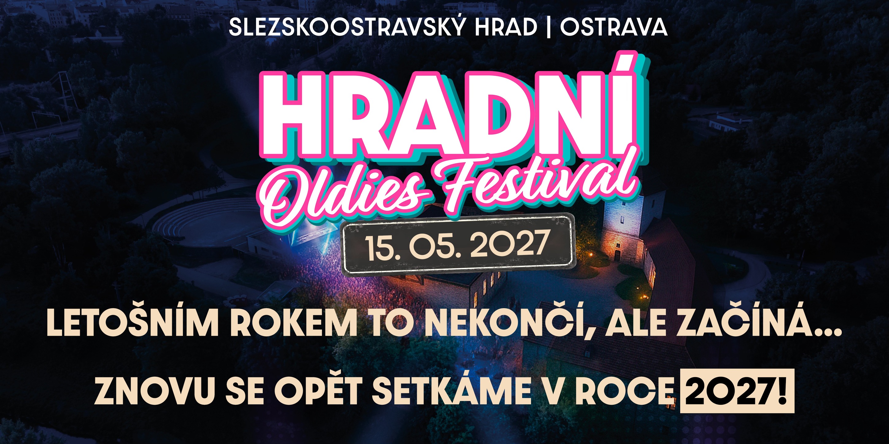 Hradní Oldies Festival 2027
